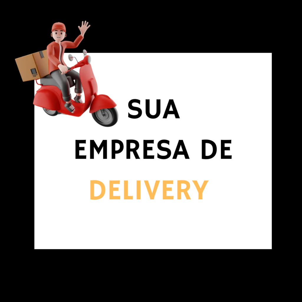 como ter uma empresa de moto delivery